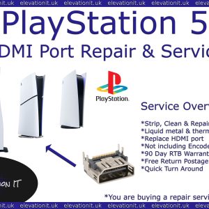 PS5 HDMI Port Repair & Service Near Me — Replace, Clean, Thermal Paste — Models Covered: Standard, Digital, Slim — Elevation IT, Fareham, UK
