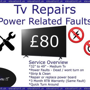 Medium TV 32" to 49" power fault repair, no power, dead, standby light on or off, won't turn on. Elevation IT Fareham, tv repair near me