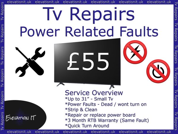 small TV up to 31" power fault repair, no power, dead, standby light on or off, won't turn on. Elevation IT Fareham, tv repair near me